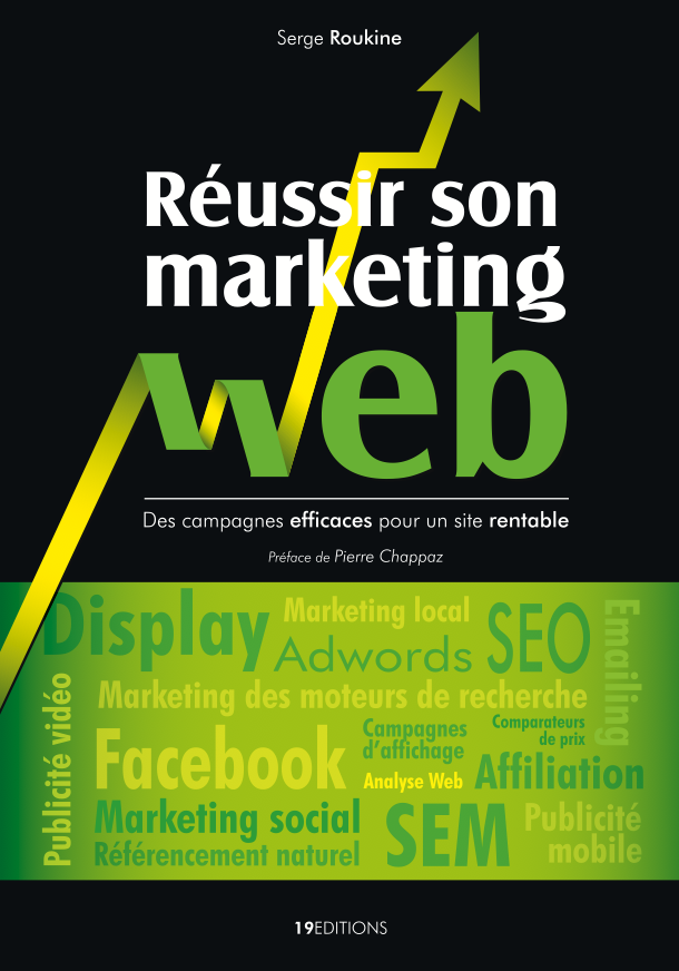 réussir son marketing web par serge roukine